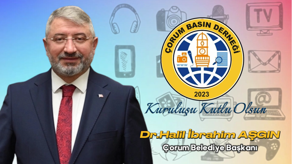 Dr. Halil İbrahim Aşgın - Çorum Belediye Başkanı